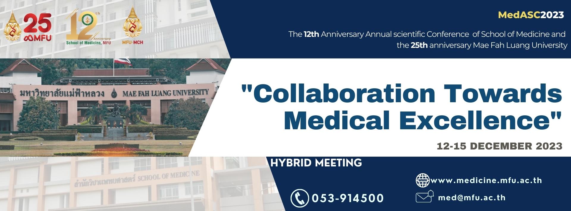 Call for Participations and Submissions: The 12th Anniversary Annual Scientific Conference of School of Medicine (MedASC2023)