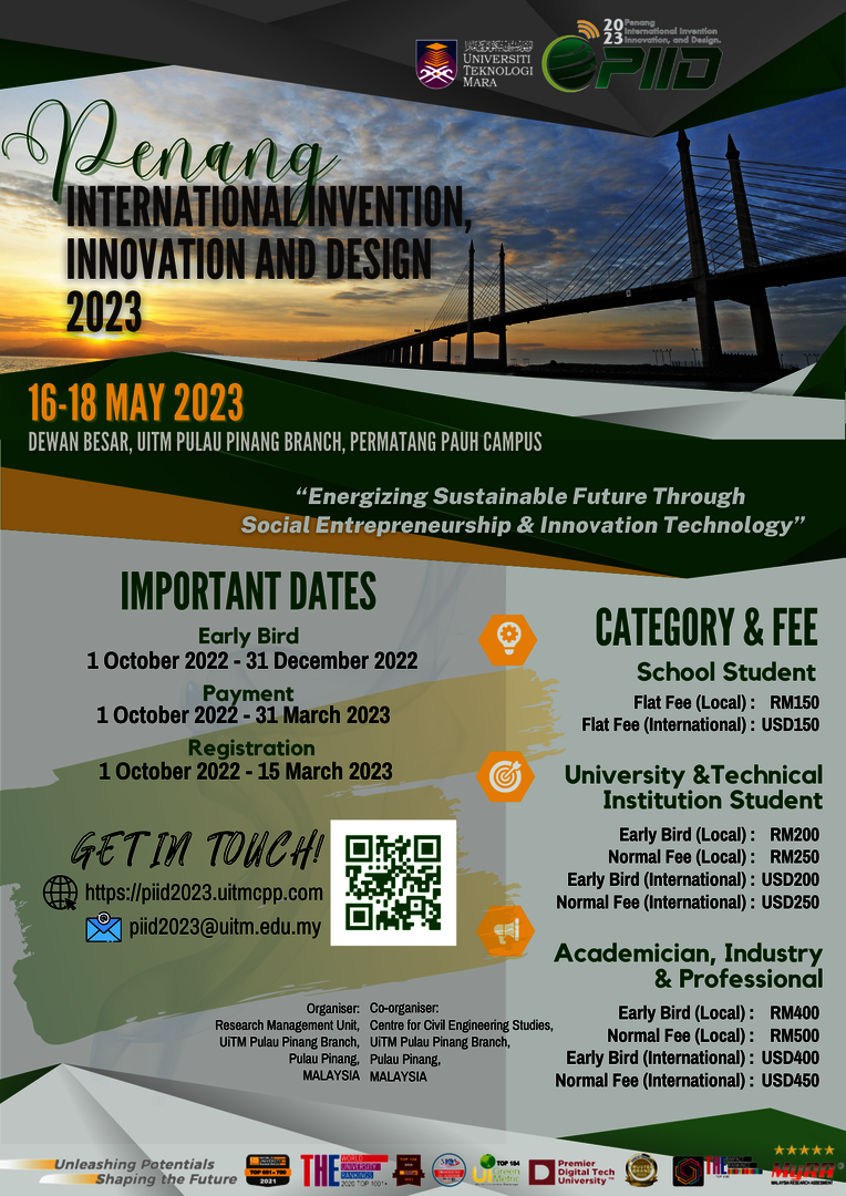 Call for Participations: PENANG INTERNATIONAL INVENTION, INNOVATION AND DESIGN (PIID 2023)